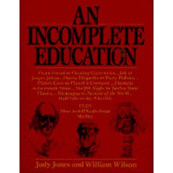 Pre-Owned An Incomplete Education (Hardcover) 0345295706 9780345295705