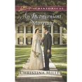 thumbnail image 1 of Pre-Owned An Inconvenient Marriage (Unknown) 1335369570 9781335369574, 1 of 1