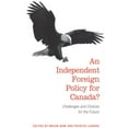 thumbnail image 1 of An Independent Foreign Policy for Canada? (Paperback), 1 of 1
