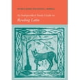 thumbnail image 1 of Pre-Owned An Independent Study Guide to Reading Latin (Paperback) 0521653738 9780521653732, 1 of 1