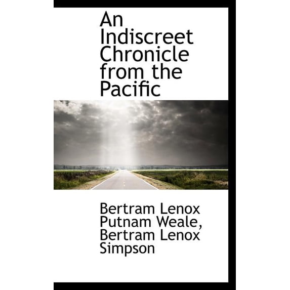 An Indiscreet Chronicle from the Pacific (Hardcover)