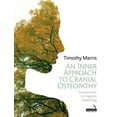thumbnail image 1 of An Inner Approach to Cranial Osteopathy (Paperback), 1 of 1