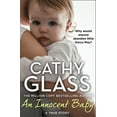 thumbnail image 1 of An Innocent Baby: Why Would Anyone Abandon Little Darcy-May?, (Paperback), 1 of 2