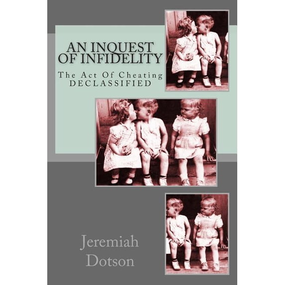 An Inquest Of Infidelity (Paperback)