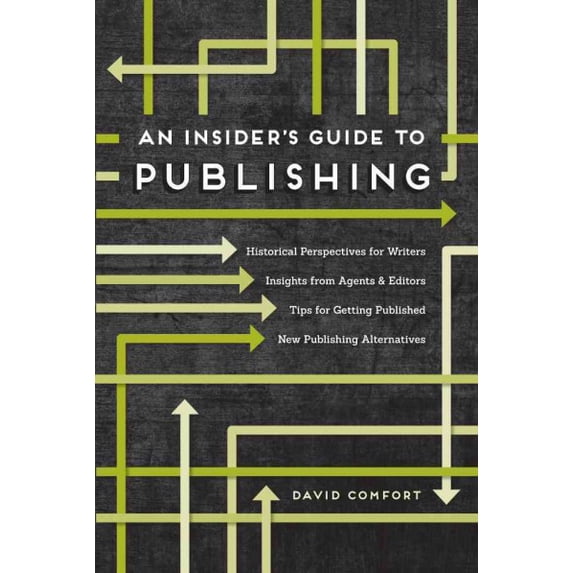 An Insider's Guide to Publishing (Paperback)