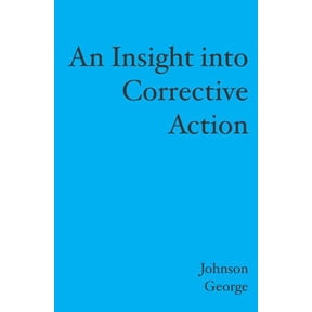 An Insight into Corrective Action
