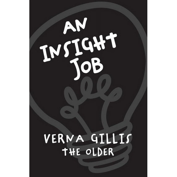 An Insight Job, (Paperback)
