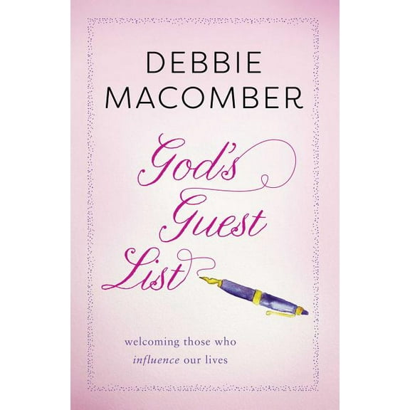 An Inspirational Gift for Women God's Guest List: Welcoming Those Who Influence Our Lives, (Paperback)