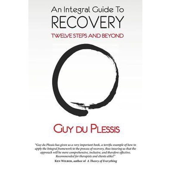 An Integral Guide to Recovery (Paperback)(Large Print)