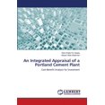 thumbnail image 1 of An Integrated Appraisal of a Portland Cement Plant (Paperback), 1 of 1