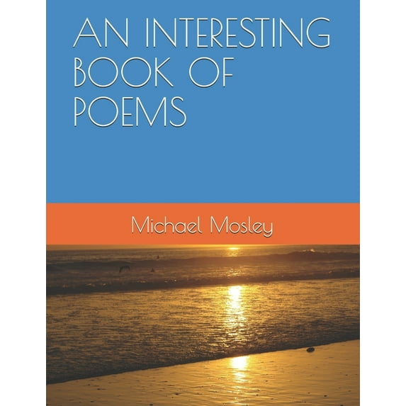An Interesting Book of Poems (Paperback)