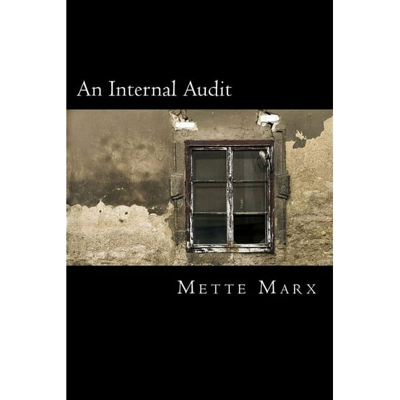An Internal Audit (Paperback)