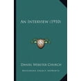 thumbnail image 1 of An Interview (1910) (Paperback), 1 of 1