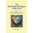 thumbnail image 1 of Pre-Owned An Intimate Dialogue with God: The Miraculous Power of Unconditional Self-love Paperback, 1 of 1