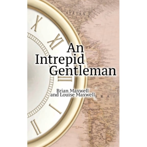 An Intrepid Gentleman, (Hardcover)