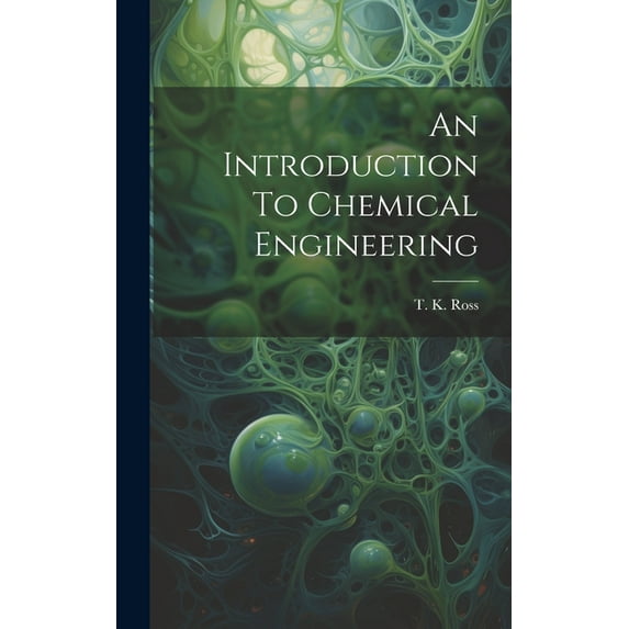 An Introduction To Chemical Engineering, (Hardcover)