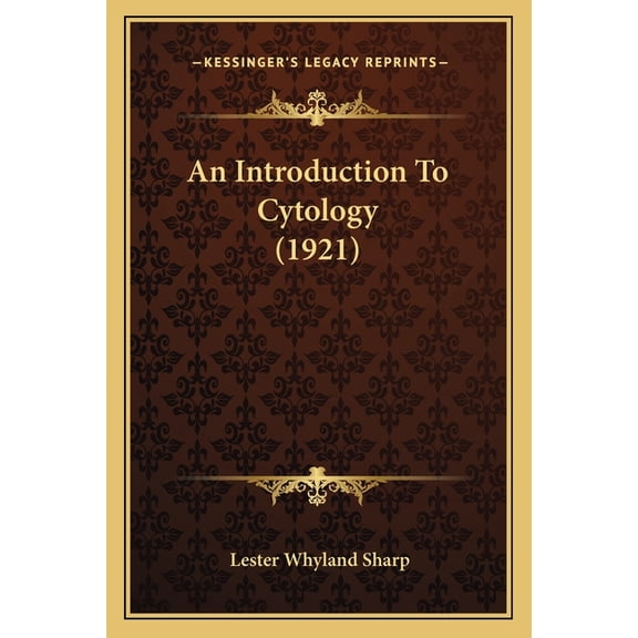 An Introduction To Cytology (1921) (Paperback)