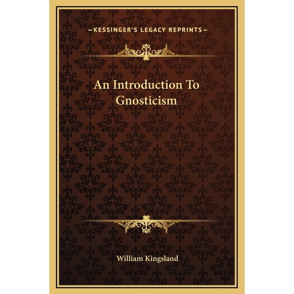 An Introduction To Gnosticism (Hardcover)