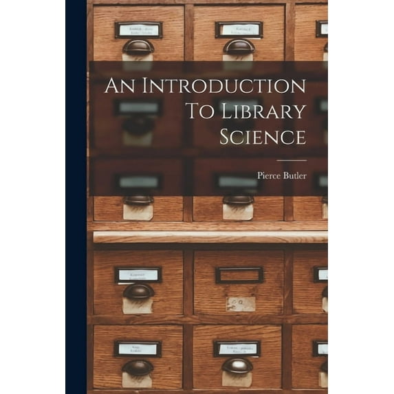 An Introduction To Library Science, (Paperback)