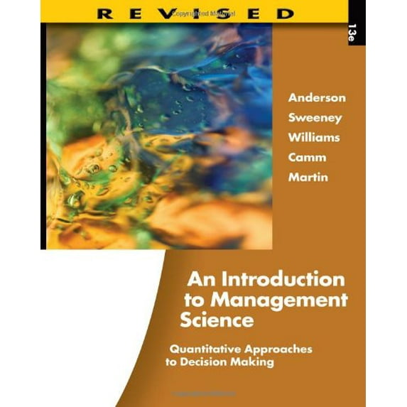 Pre-Owned An Introduction to Management Science: Quantitative Approaches to Decision Making, Revised (with Microsoft Project and Printed Access Card) (Hardcover) 1111532222 9781111532222