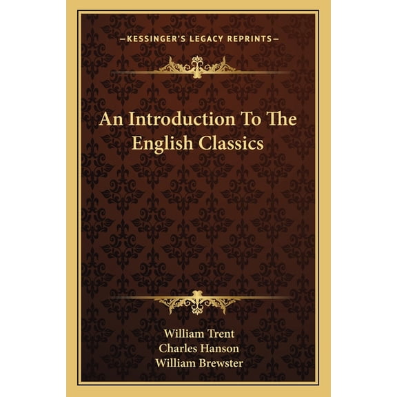 An Introduction To The English Classics (Paperback)