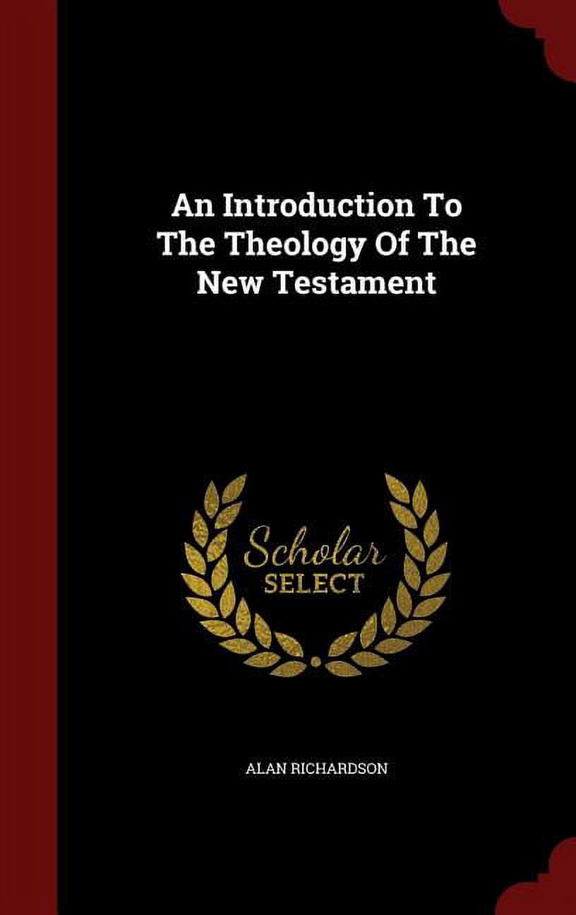 An Introduction To The Theology Of The New Testament (Hardcover)