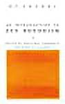 An Introduction to Zen Buddhism