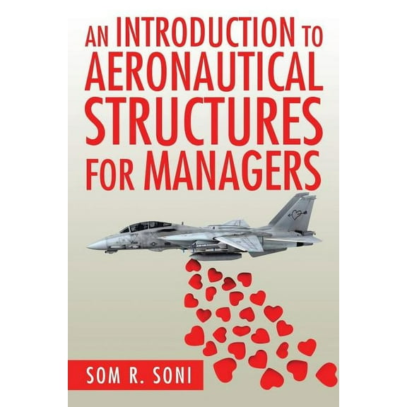 An Introduction to Aeronautical Structures For Managers (Paperback)
