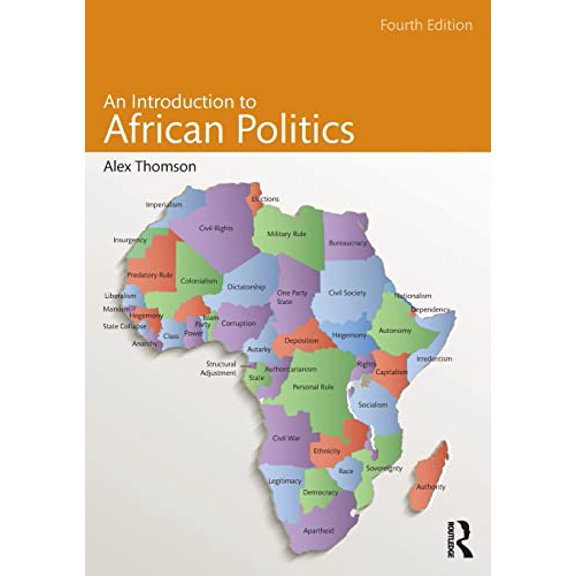 Pre-Owned An Introduction to African Politics, 9781138782846, 113878284X, Paperback, 4 edition