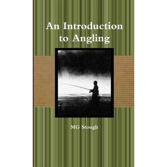 An Introduction to Angling (Paperback)