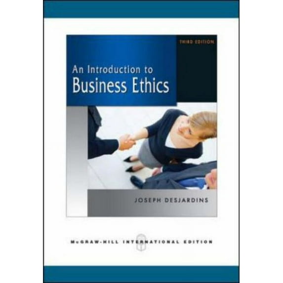 An Introduction to Business Ethics (Paperback) by Joseph R. DesJardins