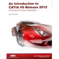 thumbnail image 1 of An Introduction to CATIA V6 Release 2012, 1 of 1