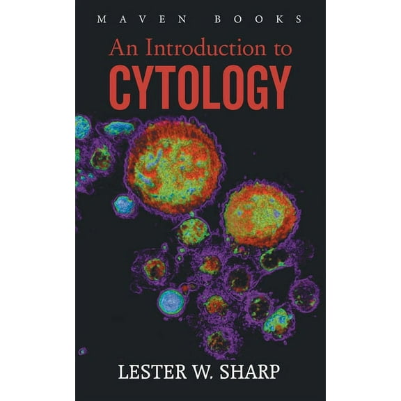 An Introduction to CYTOLOGY, (Paperback)