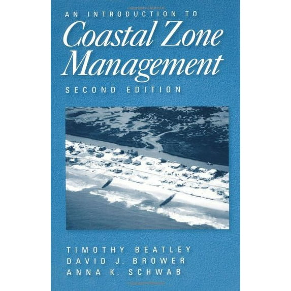 Pre-Owned An Introduction to Coastal Zone Management (Paperback) 1559639156 9781559639156