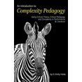 thumbnail image 1 of Pre-Owned An Introduction to Complexity Pedagogy: Using Critical Theory, Critical Pedagogy and Complexity in Performance and Literature Paperback, 1 of 1