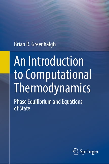 An Introduction to Computational Thermodynamics: Phase Equilibrium