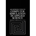 thumbnail image 1 of An Introduction to Computer Simulation in Applied Science, (Paperback), 1 of 1