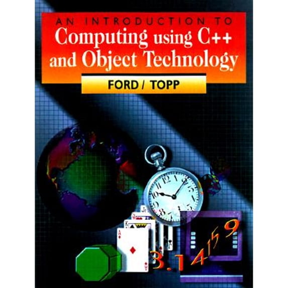 Pre-Owned An Introduction to Computing Using C++ and Object Technology (Paperback) 0132681528 9780132681520