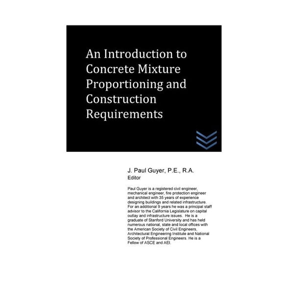 An Introduction to Concrete Mixture Proportioning and Construction Requirements