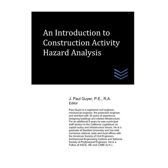 An Introduction to Construction Activity Hazard Analysis (Paperback)