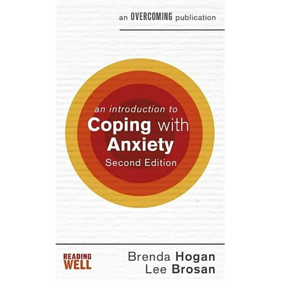 An Introduction to Coping series: An Introduction to Coping with Anxiety, 2nd Edition (Paperback)