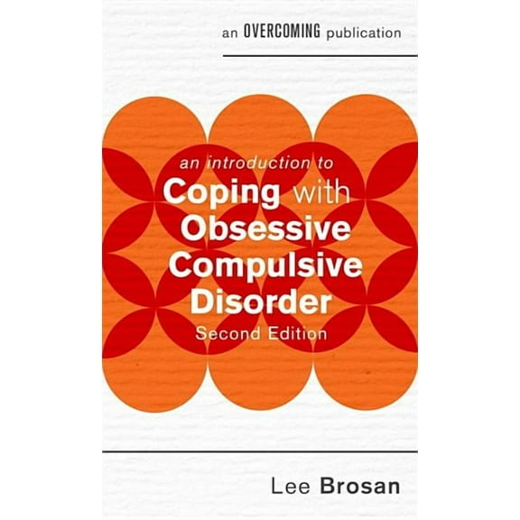 Introduction to Coping Introduction to Coping with Obsessive Compulsive Disorder, (Paperback)