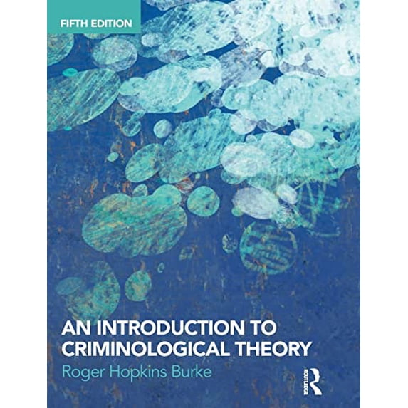 Pre-Owned An Introduction to Criminological Theory Paperback