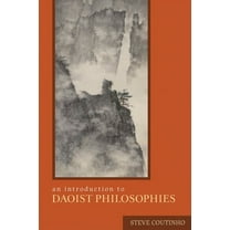 An Introduction to Daoist Philosophies, (Paperback)