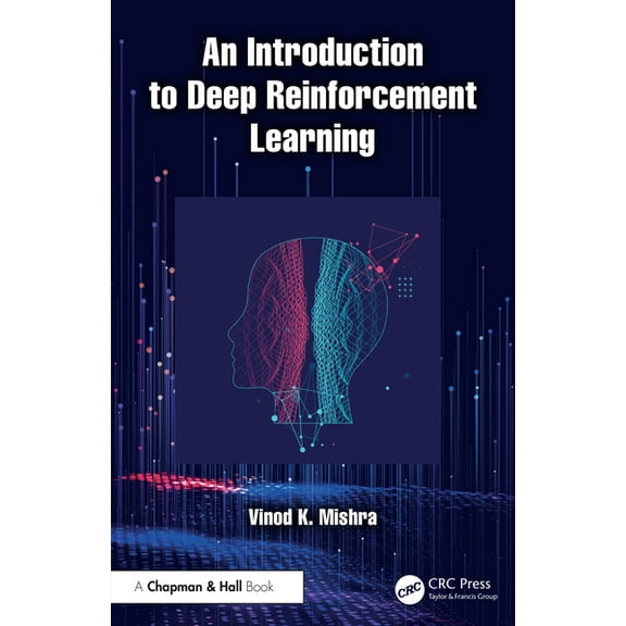 An Introduction to Deep Reinforcement Learning, (Paperback)