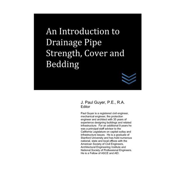 Drainage Systems Engineering: An Introduction to Drainage Pipe Strength, Cover and Bedding (Paperback)