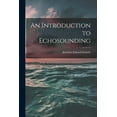 thumbnail image 1 of An Introduction to Echosounding, (Paperback), 1 of 1