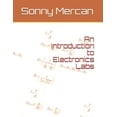thumbnail image 1 of An Introduction to Electronics Labs, (Paperback), 1 of 1