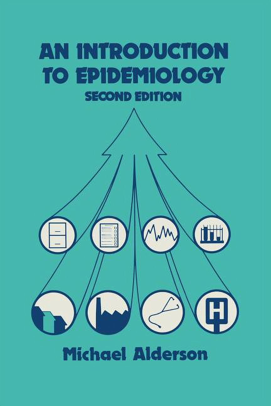 An Introduction to Epidemiology, (Paperback) - Walmart.com