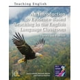 thumbnail image 1 of An Introduction to Evidence-Based Teaching in the English Language Classroom, (Paperback), 1 of 1